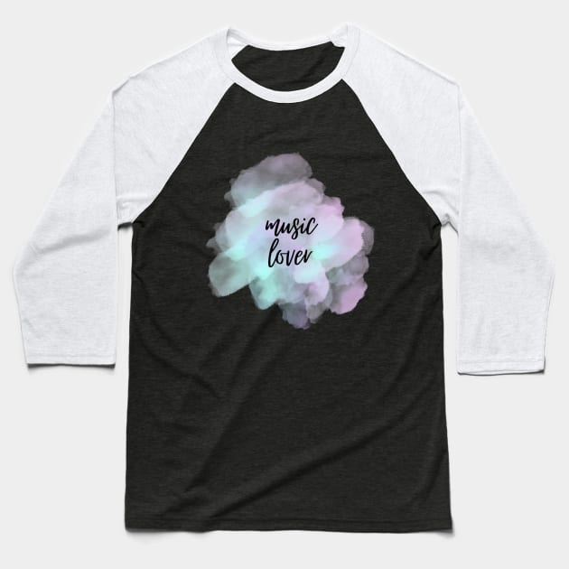 Music Lover Watercolor background Design Baseball T-Shirt by mook design